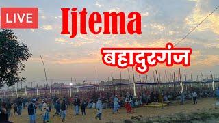 Bahadurganj Ijtema 2024