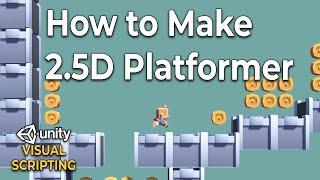 How to Make a 2.5D Platformer Game with Visual Scripting in Unity
