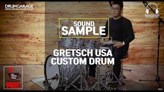 [SOUND SAMPLE] GRETSCH USA CUSTOM DRUM SET by www.drumgarage.co.kr