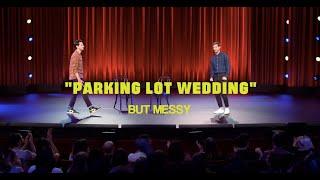 parking lot wedding but messy