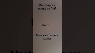 f por monty  #humor #xd #fnaf