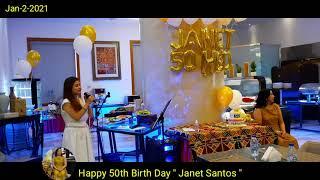 50th Birth Day "Janet Santos/Jess C Youtuber