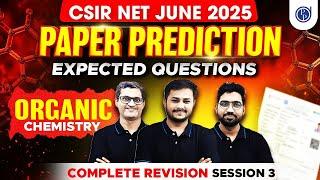 CSIR NET June 2025 Exam Paper Prediction | Organic Chemistry Most Important Questions by Arfaz Sir
