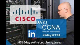 Day1 : 49DaysCCNA Networking Fundamentals