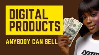 10 Digital Product Ideas You Can Sell & Make Money Online Even As A Beginner (Unsaturated Ideas)