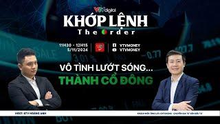 KHỚP LỆNH 5/11/2024: VÔ TÌNH LƯỚT SÓNG... THÀNH CỔ ĐÔNG