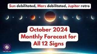 OCT 2024 Transits (COMPREHENSIVE video) All 12 signs