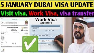 UAE Visa Update 5 January 2025|| Dubai work Visa Latest Update || UAE work Visa Latest News