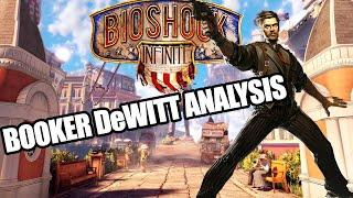 BioShock Infinite - Booker DeWitt [CHARACTER ANALYSIS]