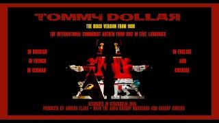 The COMMUNISTIC ANTHEM in DISCO with TOMMY DOLLAR  and the ABBA backing band 1980