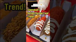 Islamabad’s Hottest Korean Food Trend! 🫶 Cheese Stick F10 Markaz #foodshorts #islamabadfood #food