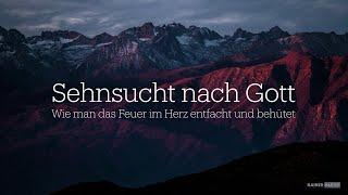 Sehnsucht nach Gott - Teil3 - mit Rainer Harter