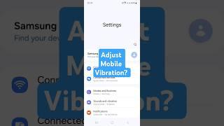 How to increase/decrease system Vibration Intensity of Mobile? #shortsfeed #vibration #shorts