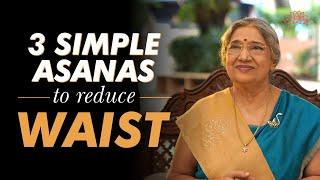 3 Simple Asanas to Reduce Waist | Yoga Guru Hansaji