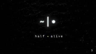 half•alive - aawake at night [AUDIO] (archive)