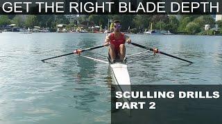 The most important sculling drills part2 - how to find and keep proper blade depth
