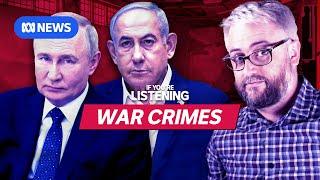 Would you arrest Bibi Netanyahu? What about Putin? | If You're Listening