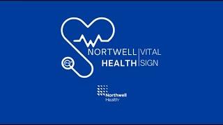 Northwell Health Vital Sign Program Overview