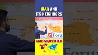 IRAQ AND IT'S NEIGHBORS |  Map Simplified | #mapsimplified #shorts