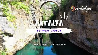 Koprulu Canyon by Antalya Destination Guide