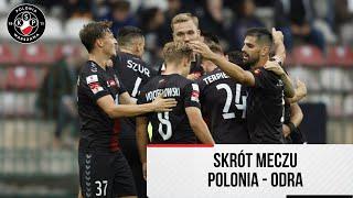 Skrót meczu: Polonia - Odra