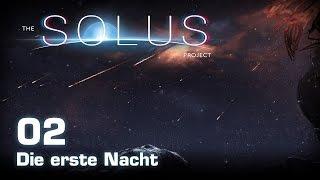 The Solus Project [02] [Die erste Nacht] [Twitch Gameplay Let's Play Deutsch German]