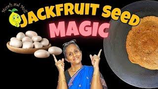 Unlock the Health Benefits of Jackfruit Seeds | Jackfruit Seeds Recipe