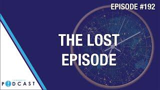 The Lost Episode (Passionate DJ Podcast #192)