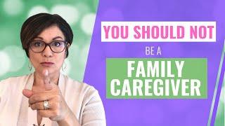 WHEN SHOULD YOU STOP BEING A CAREGIVER?