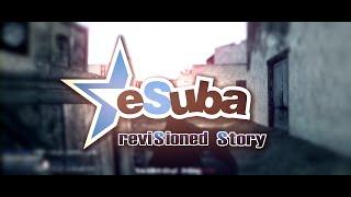 [COD2] eSuba - Revisioned Story