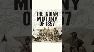 The Revolt of 1857: British Call it a Mutiny, Indians Call it Freedom - Veenus Jain