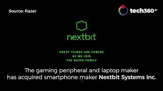 tech360 news - Get ready for the Razer / Nextbit smartphone