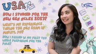 How I Studied for the New Generation NCLEX 2023 | NGN Experience in Makati | Passed in my first try