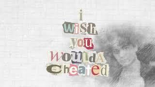 Alexander Stewart - I Wish You Cheated (Lyric Video)