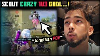 Scout vs Jonathan *POV*  Scout Crazy 1v3 GODL  Scout Reaction