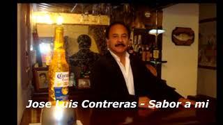 Jose Luis Contreras-Sabor a mi