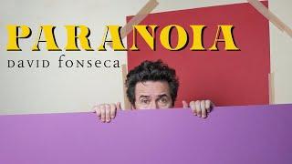 "Paranoia" - David Fonseca