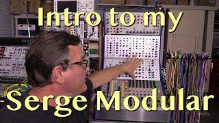 Intro to my Serge Modular | Tutorial