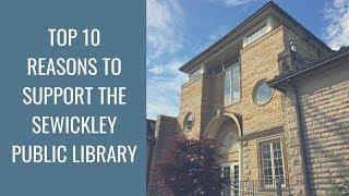 Top 10 Reasons to Support the Sewickley Public Library