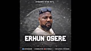 DYNAMIC STAR  ERHUN OSERE mp3 audio