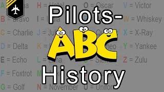 Pilot´s alphabet history explained by Captain Joe