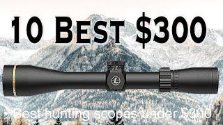 Best Hunting Scopes under $300