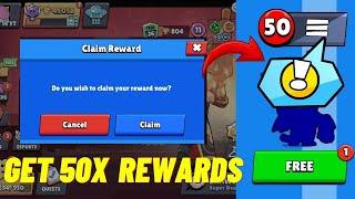 LAST CHANCE Get 50X FREE REWARDS #brawlstars #free