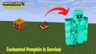 Make Enchanted Pumpkin in Minecraft