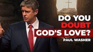 The Transcendent Love of God | Paul Washer