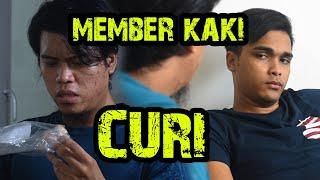 MEMBER KAKI CURI!!!