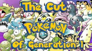 The Cut Pokemon Of Generation 1