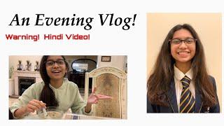 An Evening Vlog | Vlog | Secret Sanchie | Sanchari M