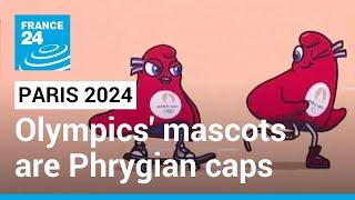 Phrygian caps will be the Paris 2024 Olympic and Paralympic Games mascots • FRANCE 24 English