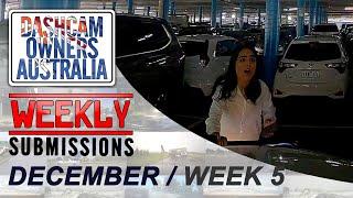 Dash Cam Owners Australia Weekly Submissions December Week 5